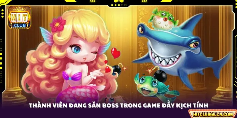 Thành viên đang săn boss trong game đầy kịch tính